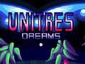 เกม Unitres Dreams