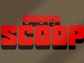 เกม Chicken Scoop