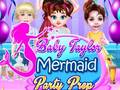เกม Baby Taylor Mermaid Party Prep