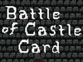เกม Battle of Castle Card