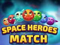 เกม Space Heroes Match