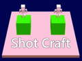 เกม shot craft