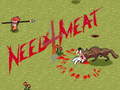 เกม Need 4 Meat