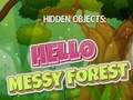 เกม Hidden Objects: Hello Messy Forest