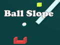 เกม Ball Slope