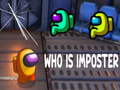 เกม Who Is Imposter