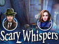 เกม Scary Whispers