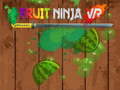 เกม Fruit Ninja VR