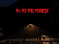 เกม Into the Forest