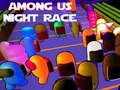 เกม Among Us Night Race
