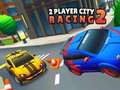 เกม 2 Player City Racing 2