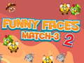 เกม Funny Faces Match-3 2