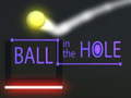 เกม Ball in The  Hole