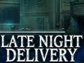 เกม Late Night Delivery