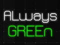 เกม Always Green