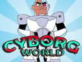 เกม Cyborg World