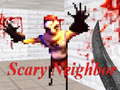 เกม Scary Neighbor