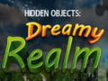 เกม Hidden Objects: Dreamy Realm
