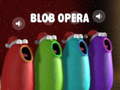 เกม Blob Opera