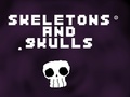 เกม Skeletons and Skulls