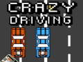 เกม Crazy Driving