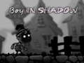 เกม Boy in shadow 