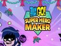 เกม Teen Titans Go: Superhero Maker