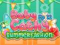 เกม Baby Cathy Ep12: Summer Fashion