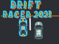 เกม Drift Racer 2021