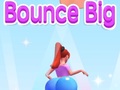 เกม Bounce Big