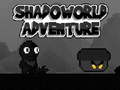 เกม Shadoworld Adventure