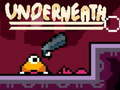 เกม Underneath