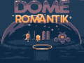 เกม Dome Romantik