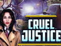 เกม Cruel Justice