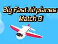 เกม Big Fast Airplanes Match 3