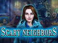 เกม Scary Neighbors