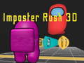 เกม Imposter Rush 3D