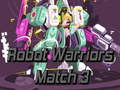 เกม Robot Warriors Match 3