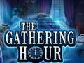 เกม The Gathering Hour