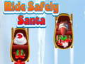 เกม Ride Safely Santa