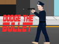 เกม Dodge the bullet