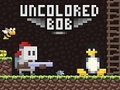 เกม Uncolored Bob