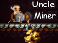 เกม Uncle Miner