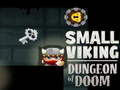 เกม Small Viking Dungeon of Doom