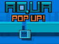 เกม Aqua Pop Up