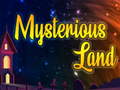 เกม Mysterious Land