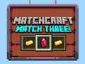เกม Matchcraft Match Three