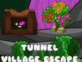 เกม Tunnel Village Escape