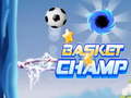 เกม Basket Champ