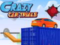 เกม Crazy Car Trials